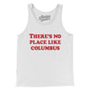 There's No Place Like Columbus Men/Unisex Tank Top-White-Allegiant Goods Co. Vintage Sports Apparel