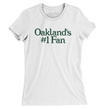 Oakland's Number 1 Fan Women's T-Shirt-Allegiant Goods Co. Vintage Sports Apparel