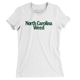 North Carolina Weed Women's T-Shirt-Allegiant Goods Co. Vintage Sports Apparel