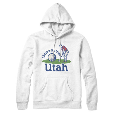 I Have A Tee Time In Utah Hoodie-White-Allegiant Goods Co. Vintage Sports Apparel