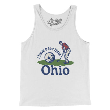 I Have A Tee Time In Ohio Men/Unisex Tank Top-White-Allegiant Goods Co. Vintage Sports Apparel
