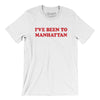 I've Been To Manhattan Men/Unisex T-Shirt-White-Allegiant Goods Co. Vintage Sports Apparel