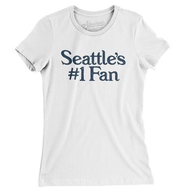 Seattle's Number 1 Fan Women's T-Shirt-White-Allegiant Goods Co. Vintage Sports Apparel