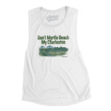 Don't Myrtle Beach My Charleston Women's Flowey Scoopneck Muscle Tank-Allegiant Goods Co. Vintage Sports Apparel