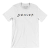 Denver Friends Men/Unisex T-Shirt-White-Allegiant Goods Co. Vintage Sports Apparel