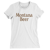 Montana Beer Women's T-Shirt-Allegiant Goods Co. Vintage Sports Apparel