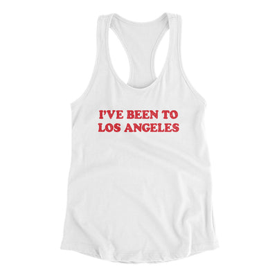 I've Been To Los Angeles Women's Racerback Tank-White-Allegiant Goods Co. Vintage Sports Apparel