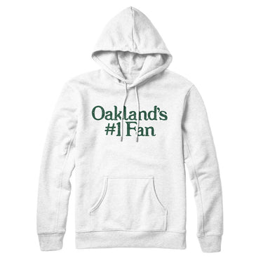 Oakland's Number 1 Fan Hoodie-Allegiant Goods Co. Vintage Sports Apparel
