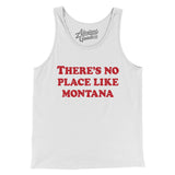 There's No Place Like Montana Men/Unisex Tank Top-White-Allegiant Goods Co. Vintage Sports Apparel