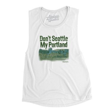 Don't Seattle My Portland Women's Flowey Scoopneck Muscle Tank-Allegiant Goods Co. Vintage Sports Apparel
