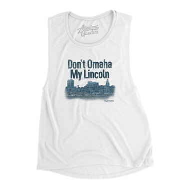 Don't Omaha My Lincoln Women's Flowey Scoopneck Muscle Tank-White-Allegiant Goods Co. Vintage Sports Apparel