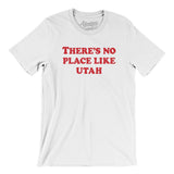 There's No Place Like Utah Men/Unisex T-Shirt-White-Allegiant Goods Co. Vintage Sports Apparel