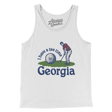 I Have A Tee Time In Georgia Men/Unisex Tank Top-White-Allegiant Goods Co. Vintage Sports Apparel