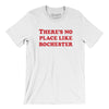 There's No Place Like Rochester Men/Unisex T-Shirt-White-Allegiant Goods Co. Vintage Sports Apparel