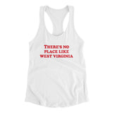 There's No Place Like West Virginia Women's Racerback Tank-Allegiant Goods Co. Vintage Sports Apparel