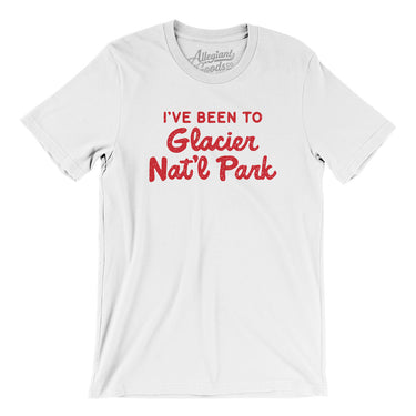 I've Been To Glacier National Park Men/Unisex T-Shirt-Allegiant Goods Co. Vintage Sports Apparel