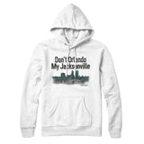 Don't Orlando My Jacksonville Hoodie-Allegiant Goods Co. Vintage Sports Apparel