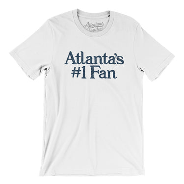 Atlanta's Number 1 Fan Men/Unisex T-Shirt-Allegiant Goods Co. Vintage Sports Apparel