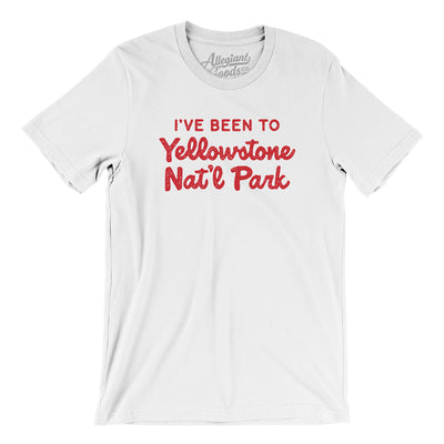 I've Been To Yellowstone National Park Men/Unisex T-Shirt-White-Allegiant Goods Co. Vintage Sports Apparel