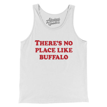 There's No Place Like Buffalo Men/Unisex Tank Top-Allegiant Goods Co. Vintage Sports Apparel