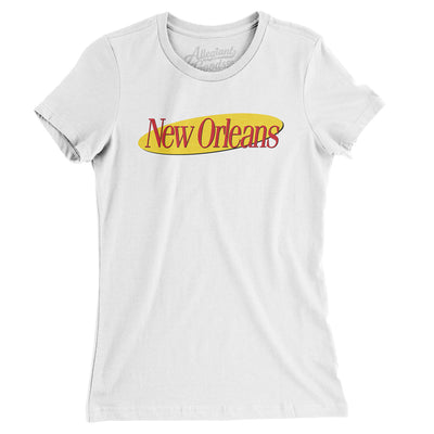 New Orleans Seinfeld Women's T-Shirt-White-Allegiant Goods Co. Vintage Sports Apparel