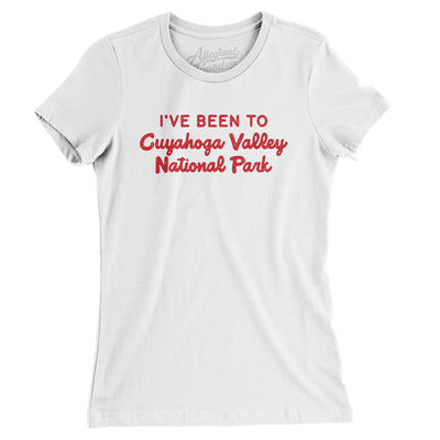 I've Been To Cuyahoga Valley National Park Women's T-Shirt-White-Allegiant Goods Co. Vintage Sports Apparel