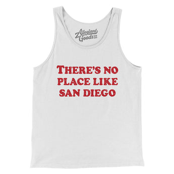 There's No Place Like San Diego Men/Unisex Tank Top-Allegiant Goods Co. Vintage Sports Apparel