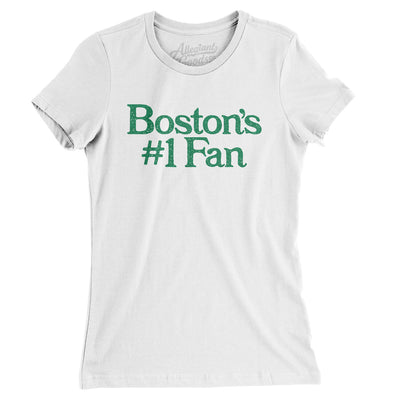 Boston's Number 1 Fan Women's T-Shirt-White-Allegiant Goods Co. Vintage Sports Apparel