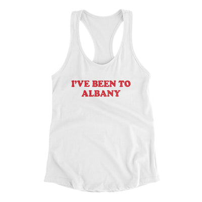 I've Been To Albany Women's Racerback Tank-White-Allegiant Goods Co. Vintage Sports Apparel