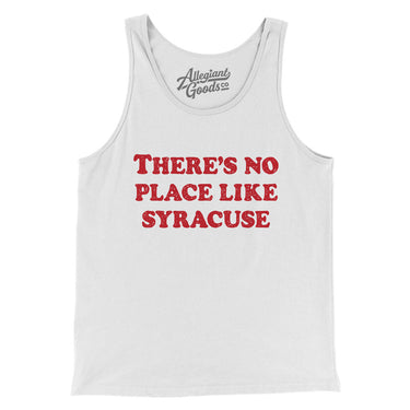 There's No Place Like Syracuse Men/Unisex Tank Top-Allegiant Goods Co. Vintage Sports Apparel