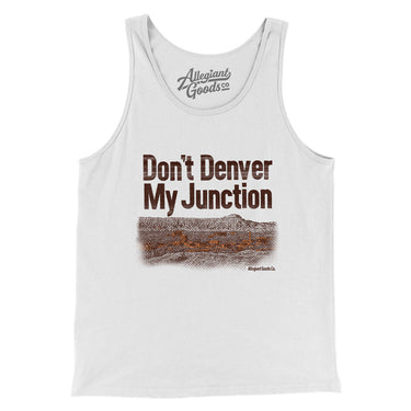 Don't Denver My Junction Men/Unisex Tank Top-White-Allegiant Goods Co. Vintage Sports Apparel