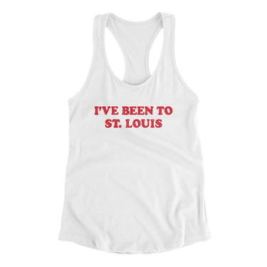 I've Been To St Louis Women's Racerback Tank-Allegiant Goods Co. Vintage Sports Apparel