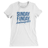 Sunday Funday Indianapolis Women's T-Shirt-White-Allegiant Goods Co. Vintage Sports Apparel