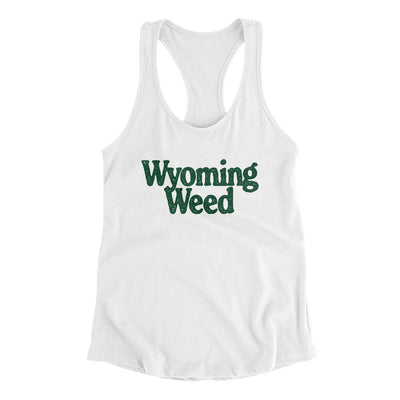 Wyoming Weed Women's Racerback Tank-White-Allegiant Goods Co. Vintage Sports Apparel