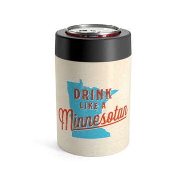 Drink Like A Minnesotan Can Cooler-Allegiant Goods Co. Vintage Sports Apparel