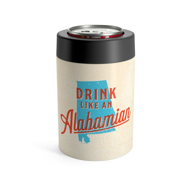 Drink Like An Alabamian Can Cooler-Allegiant Goods Co. Vintage Sports Apparel