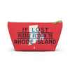 If Lost Return to Rhode Island Accessory Bag-Small-Allegiant Goods Co. Vintage Sports Apparel