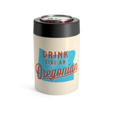 Drink Like An Oregonian Can Cooler-Allegiant Goods Co. Vintage Sports Apparel