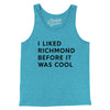 I Liked Richmond Before It Was Cool Men/Unisex Tank Top-Aqua TriBlend-Allegiant Goods Co. Vintage Sports Apparel