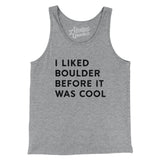 I Liked Boulder Before It Was Cool Men/Unisex Tank Top-Allegiant Goods Co. Vintage Sports Apparel