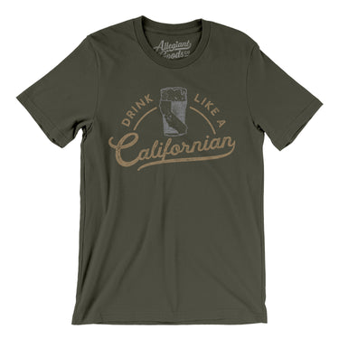 Drink Like a Californian Men/Unisex T-Shirt-Allegiant Goods Co. Vintage Sports Apparel