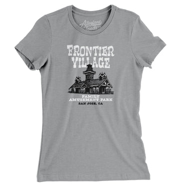 Frontier Village Amusement Park Women's T-Shirt-Allegiant Goods Co. Vintage Sports Apparel