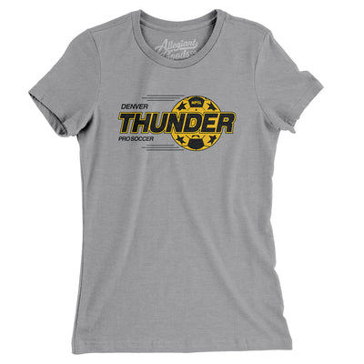 Denver Thunder Defunct Soccer Women's T-Shirt-Athletic Heather-Allegiant Goods Co. Vintage Sports Apparel