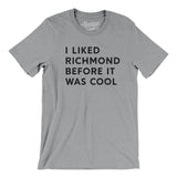 I Liked Richmond Before It Was Cool Men/Unisex T-Shirt-Allegiant Goods Co. Vintage Sports Apparel