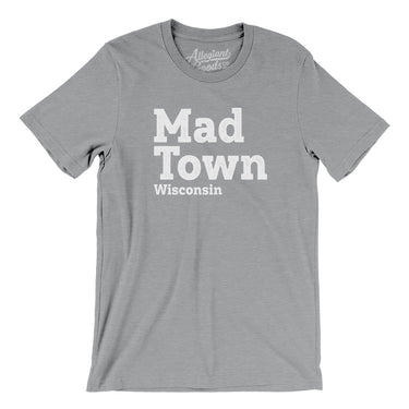Mad-Town Men/Unisex T-Shirt-Allegiant Goods Co. Vintage Sports Apparel