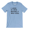 I Liked St. Petersburg Before It Was Cool Men/Unisex T-Shirt-Baby Blue-Allegiant Goods Co. Vintage Sports Apparel