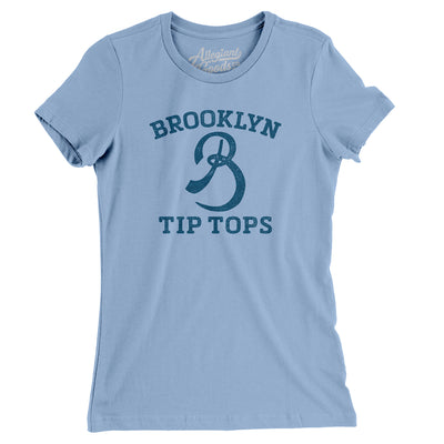 Brooklyn Tip-Tops Baseball Women's T-Shirt-Baby Blue-Allegiant Goods Co. Vintage Sports Apparel