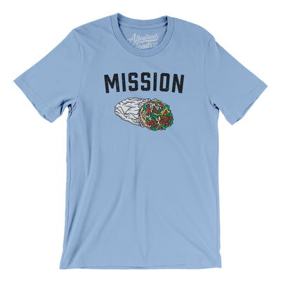 Mission Burrito Men/Unisex T-Shirt-Baby Blue-Allegiant Goods Co. Vintage Sports Apparel