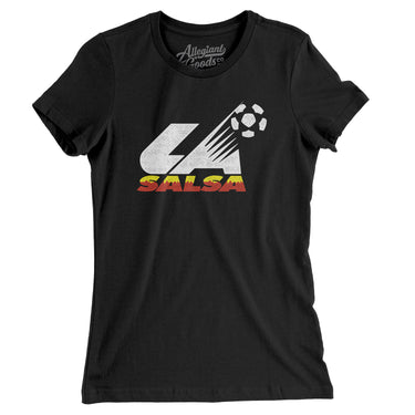 Los Angeles Salsa Soccer Women's T-Shirt-Allegiant Goods Co. Vintage Sports Apparel