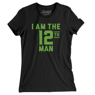 I Am The 12th Man Women's T-Shirt-Black-Allegiant Goods Co. Vintage Sports Apparel